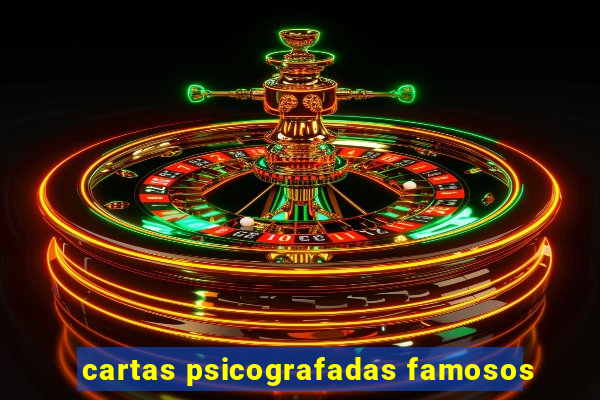 cartas psicografadas famosos